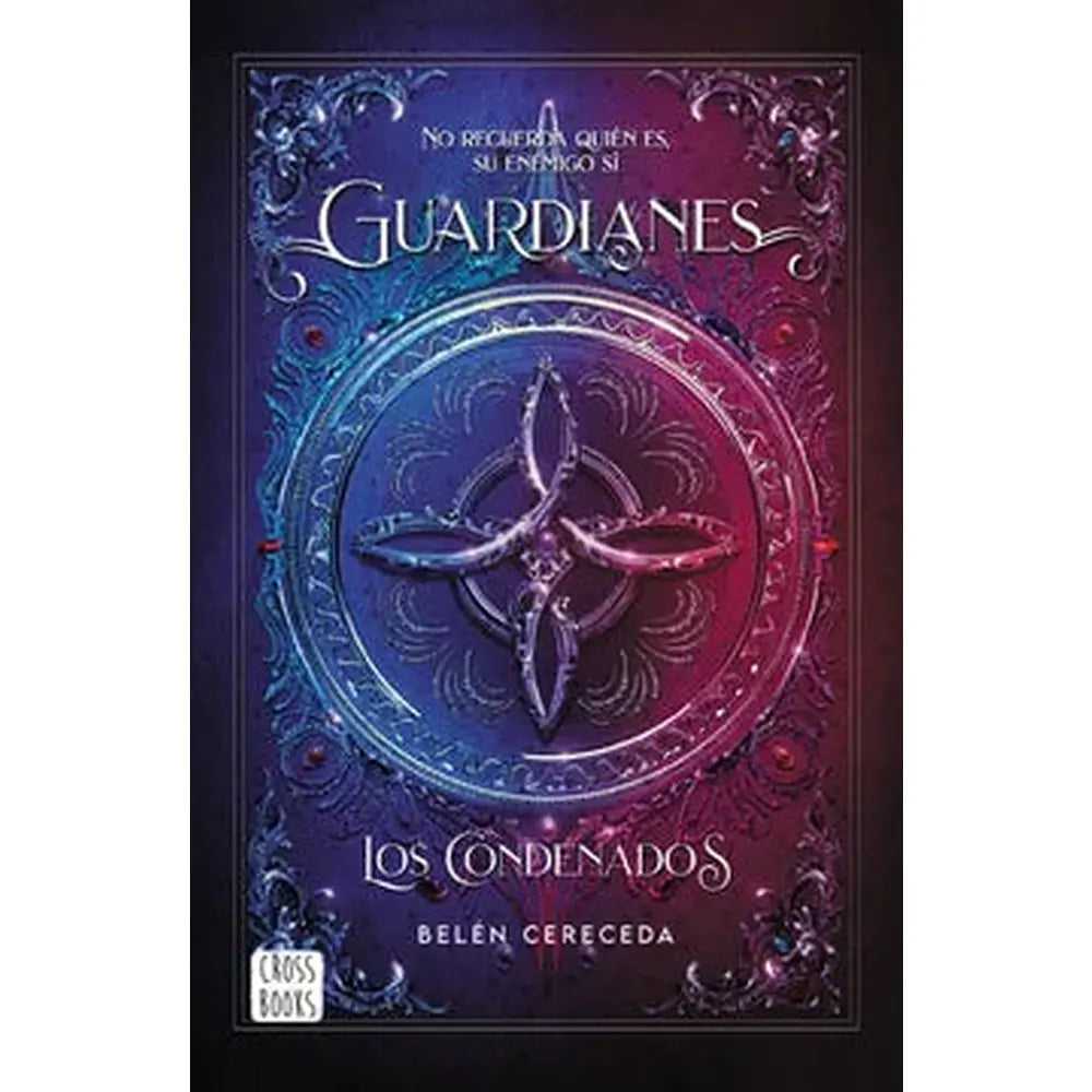 Guardianes. Los Condenados de Belén Cereceda - Planeta