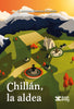 Libro Chillán, la aldea de V. Antonio Ferrada Alarcón - Anok anay