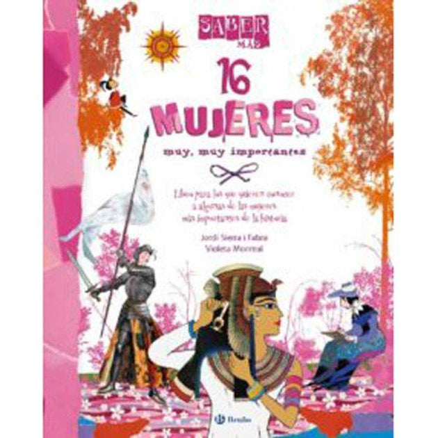 LIBRO 16 MUJERES MUY MUY IMPORTANTES DE Sierra I Fabra, Jordi - BRUÑO