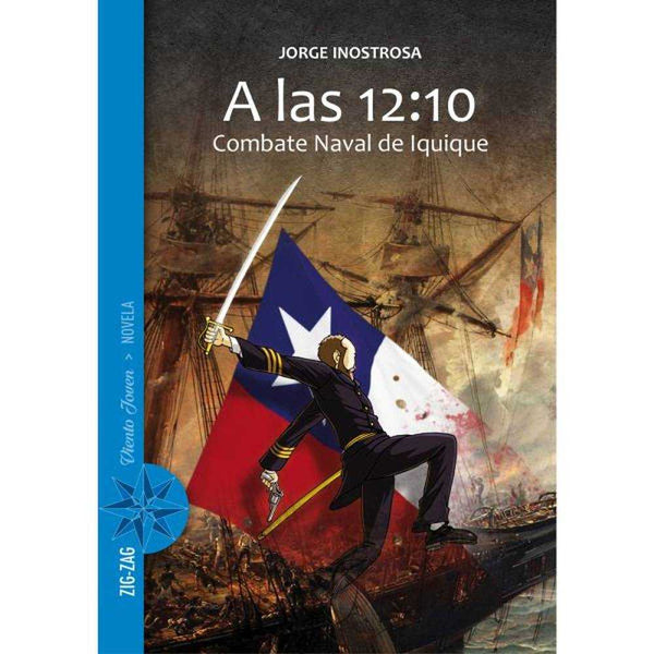 LIBRO A LAS 12:10 DE Inostrosa, Jorge - ZIG-ZAG