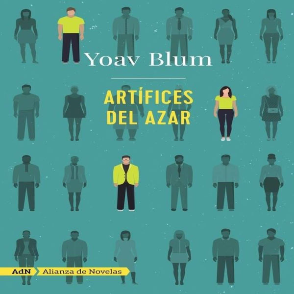 LIBRO ARTÍFICES DEL AZAR DE Blum, Yoav - ADN