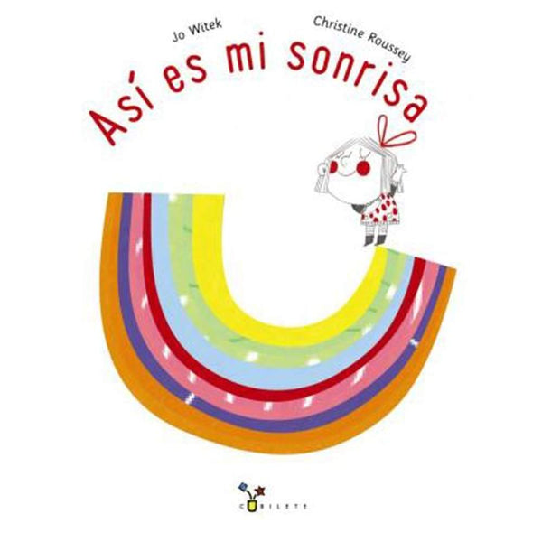 LIBRO ASI ES MI SONRISA DE Witek, Jo - BRUÑO