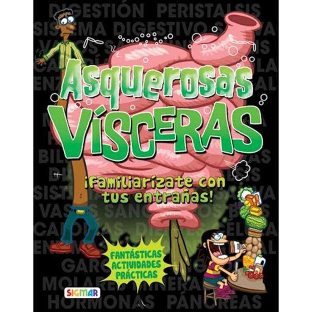 LIBRO ASQUEROSAS VÍSCERAS DE VARIOS AUTORES - SIGMAR