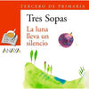 Libro Blister La Luna Lleva Un Silencio 3Ro. Primaria - Anaya