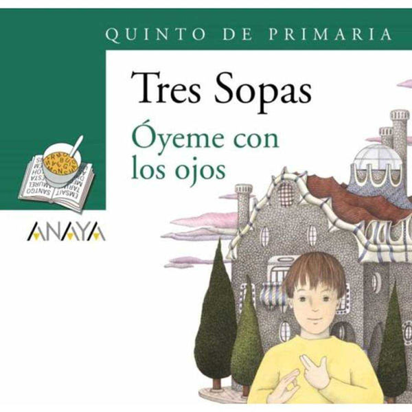 LIBRO BLISTER ÓYEME CON LOS OJOS 5TO.PRIMARIA DE Lucini, Chata - ANAYA