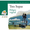 Libro Blister Peligro Vegetal 6To. Primaria - Anaya