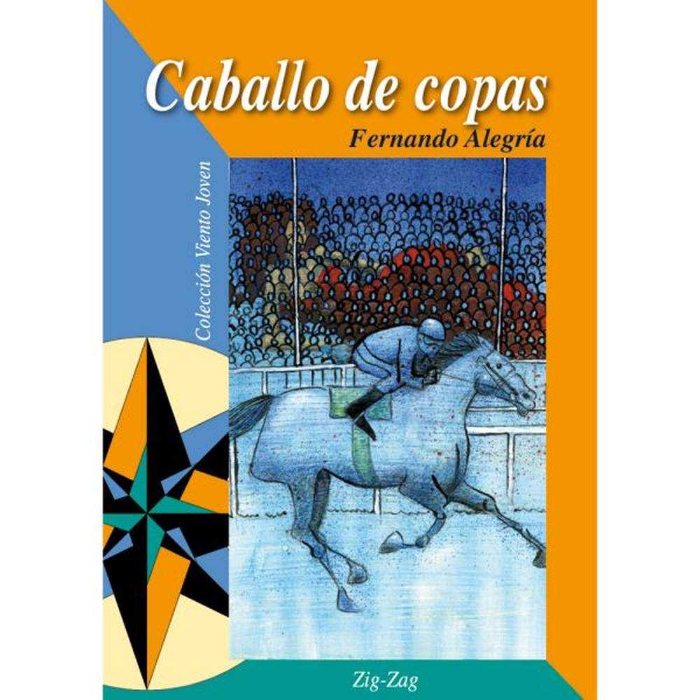 LIBRO CABALLO DE COPAS DE FERNANDO ALEGRÍA - ZIG-ZAG