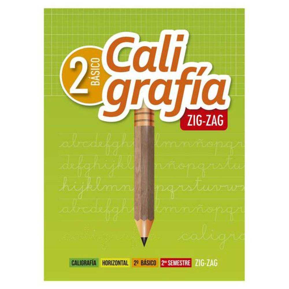 LIBRO CALIGRAFÍA ZIG ZAG 2° BÁSICO/ 2DO. SEMESTRE.VOL 2 DE Castillo Ávalos, Elisa - ZIG-ZAG