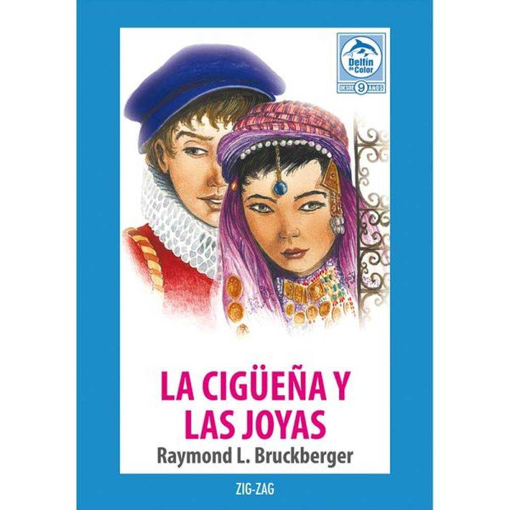LIBRO CIGÜEÑA Y LAS JOYAS DE RAYMOND L. BRUCKBERGER - ZIG-ZAG