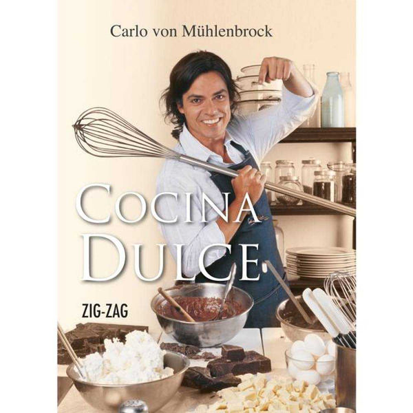LIBRO COCINA DULCE DE Von Mühlenbrock, Carlo - ZIG-ZAG
