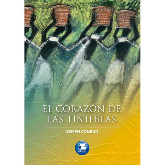 Libro Corazon De Las Tinieblas De Joseph Conrad - Zig-Zag