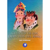 Libro Cuentos De Los Derechos Del Niño De Saúl Schkolnik - Zig-Zag
