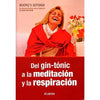 Libro Del Gin-Tonic A La Meditacion Y La Respiracion De Goyoaga, Beatriz V - Atlantida