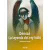 Libro Demian / La Leyenda Del Rey Indio - Zig-Zag