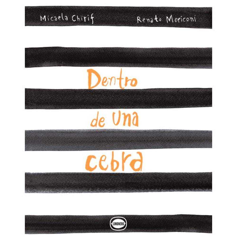 LIBRO DENTRO DE UNA CEBRA DE Chirif, Micaela - LIMONERO
