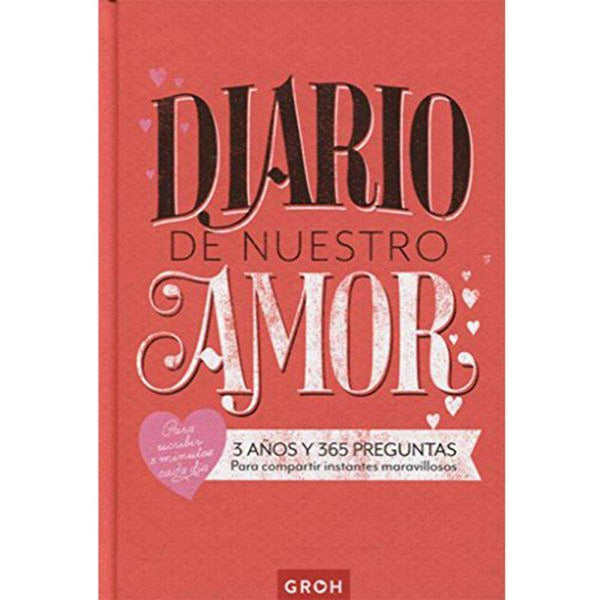 LIBRO DIARIO DE NUESTRO AMOR - ALMA