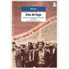 Libro Días De Fuga De Ayers, Bill - Hoja De Lata Editorial Sl
