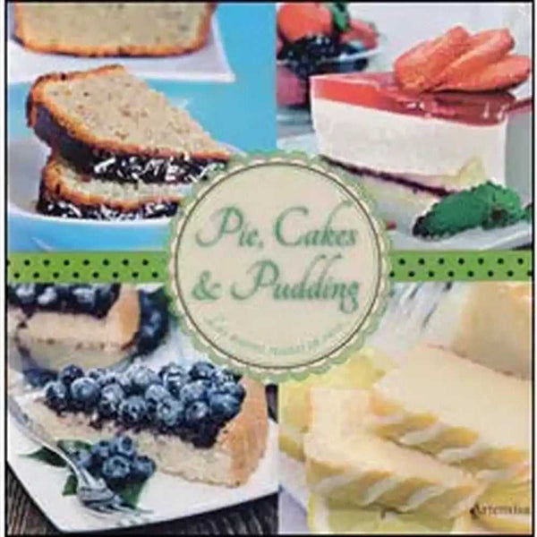 LIBRO DISEÑOS GOURMET PIE CAKES PUDDING - ARTEMISA