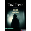 Libro Dulces Mentiras De Frear, Caz - Adn