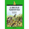 Libro El Árbol De Los Pájaros Sin Vuelo De López Narváez Concha - Anaya