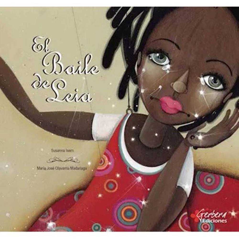 LIBRO EL BAILE DE LEIA DE Isern, Susanna - GERBERA