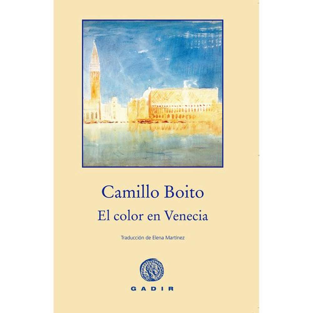 LIBRO EL COLOR EN VENECIA de Boito, Camillo - ANAYA