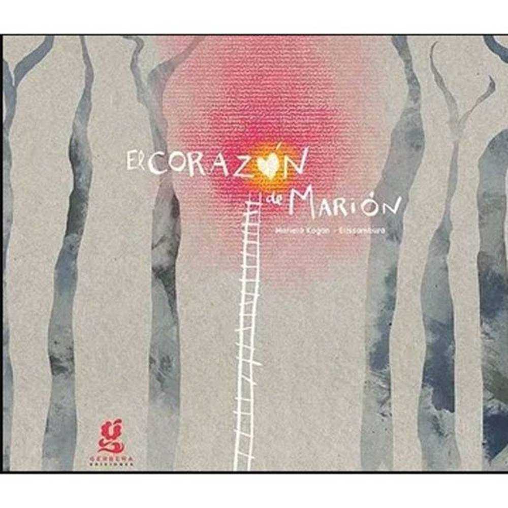 LIBRO EL CORAZÓN DE MARIÓN DE Kogan, Mariela - GERBERA