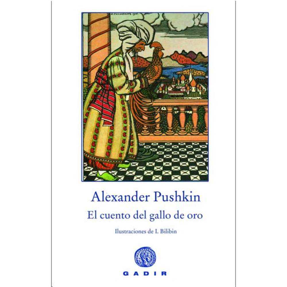 LIBRO EL CUENTO DEL GALLO DE ORO de Pushkin, Alexander - ANAYA