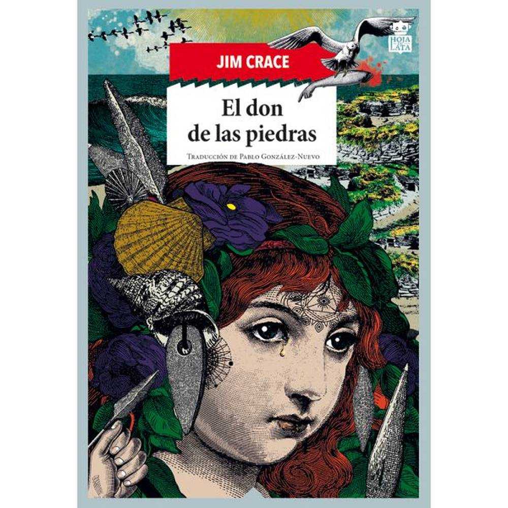 LIBRO EL DON DE LAS PIEDRAS DE Crace, Jim - HOJA DE LATA EDITORIAL SL