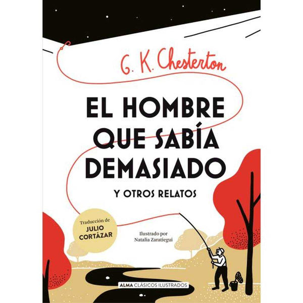 LIBRO EL HOMBRE QUE SABIA DEMASIADO G.K. CHESTERTON - ALMA