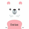 Libro El Oso Lucas De Varios Autores - Betina