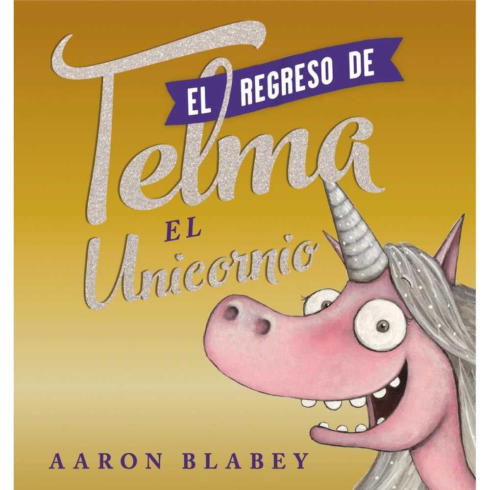 LIBRO EL REGRESO DE TELMA DE Blabey, Aaron- ANAYA