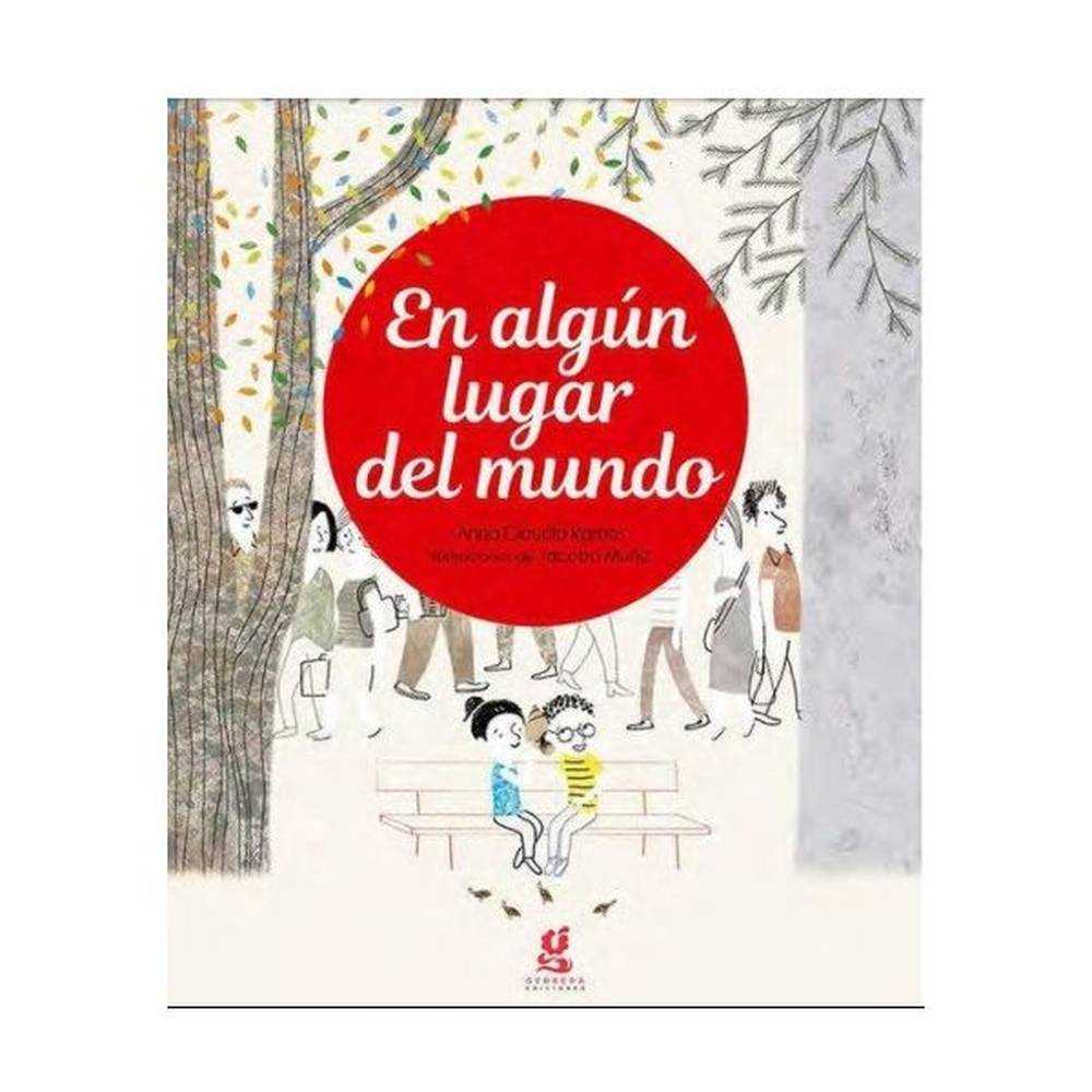 LIBRO EN ALGUN LUGAR DEL MUNDO DE Ramos, Anna Claudia - GERBERA
