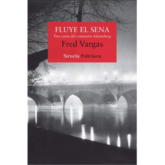 Libro Fluye El Sena De Vargas, Fred - Adn