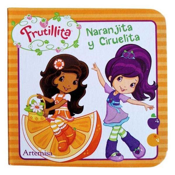 LIBRO FRUTILLITA - NARANJITA Y CIRUELITA - ARTEMISA