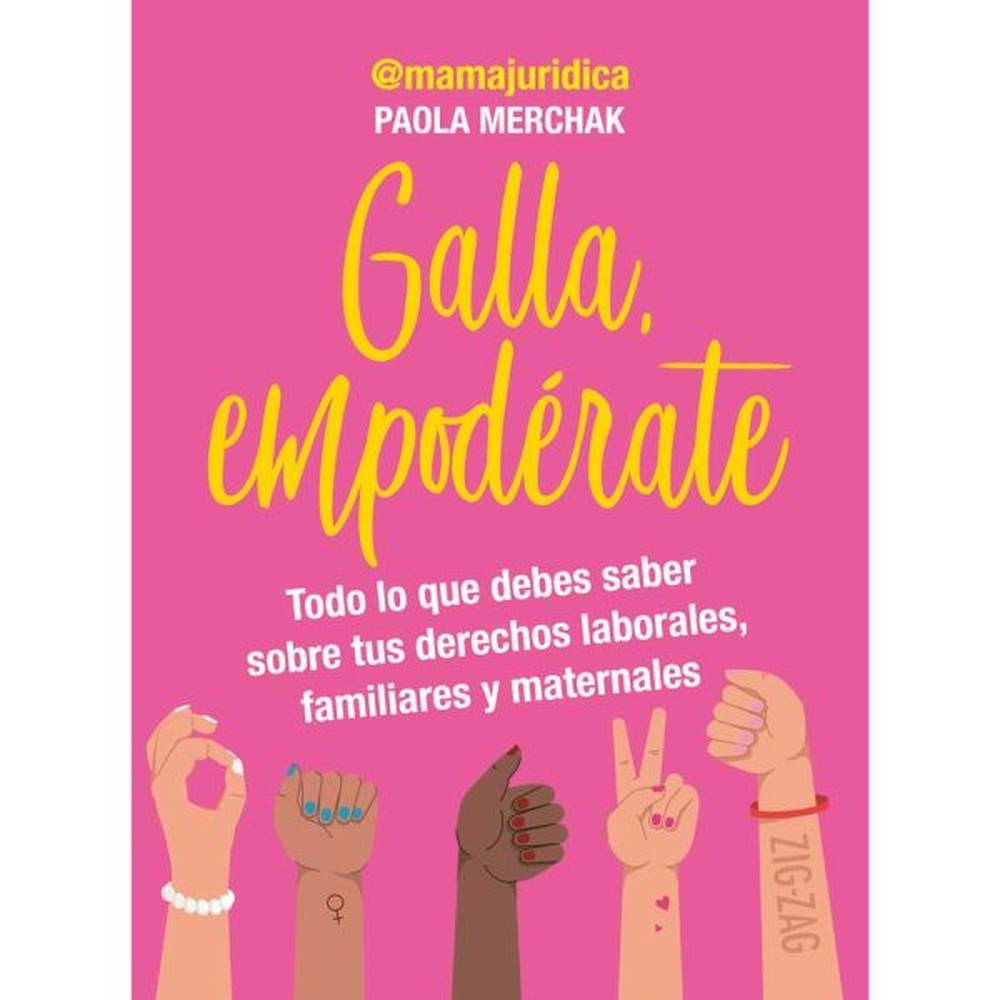 LIBRO GALLA, EMPODÉRATE - ZIG-ZAG
