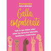 Libro Galla, Empodérate - Zig-Zag