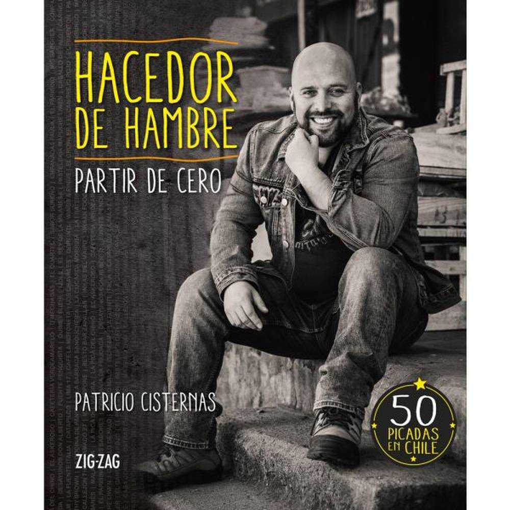 LIBRO HACEDOR DE HAMBRE: PARTIR DE CERO - ZIG-ZAG