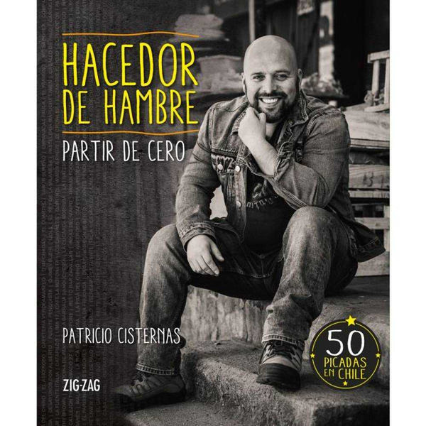 LIBRO HACEDOR DE HAMBRE: PARTIR DE CERO - ZIG-ZAG