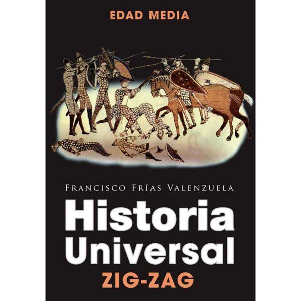 LIBRO HISTORIA UNIVERSAL. EDAD MEDIA - ZIG-ZAG