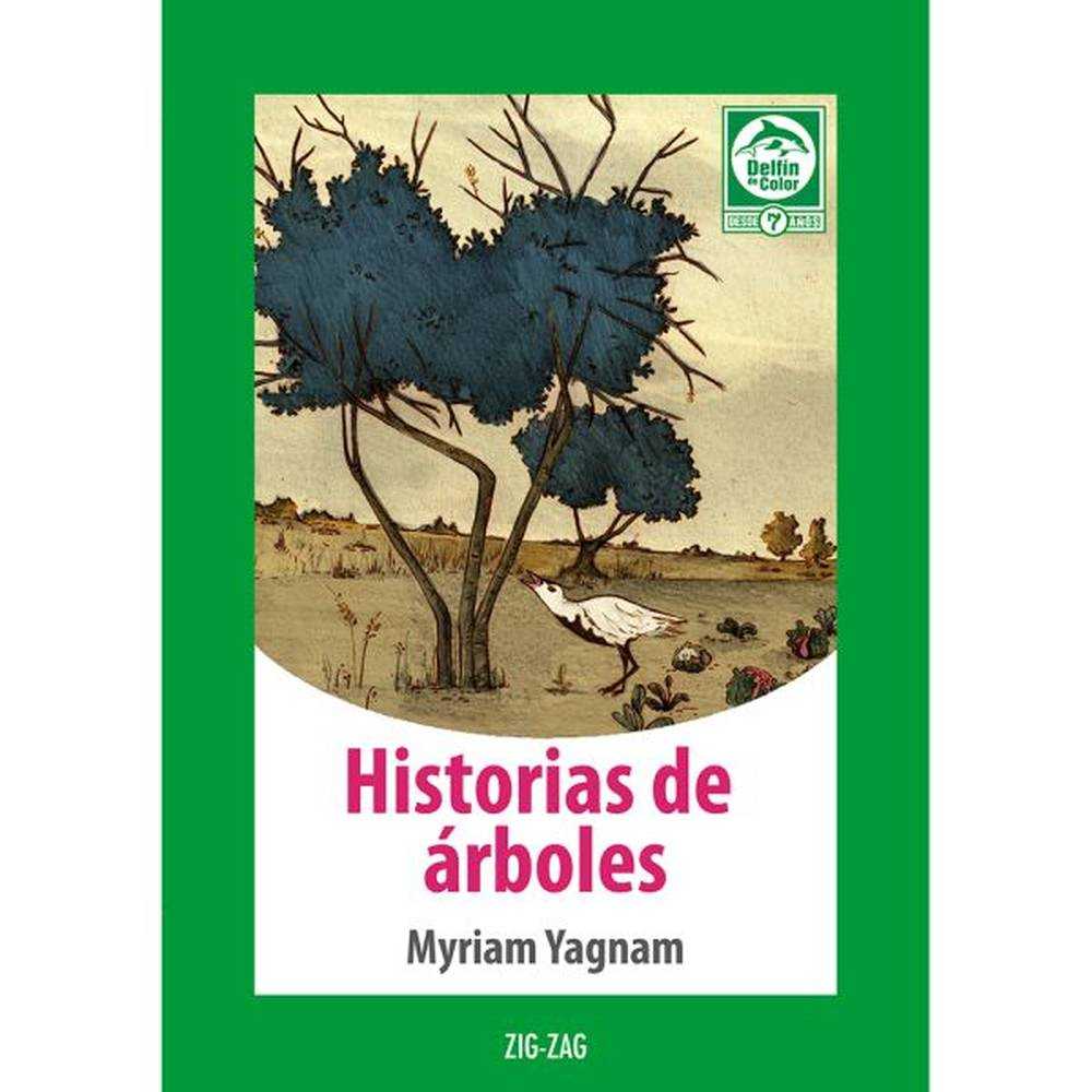 LIBRO HISTORIAS DE ARBOLES DE MYRIAM YAGNAM - ZIG-ZAG