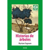 Libro Historias De Arboles De Myriam Yagnam - Zig-Zag
