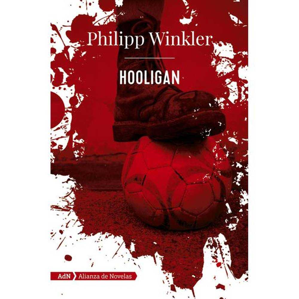 LIBRO HOOLIGAN DE Winkler, Philipp - ANAYA