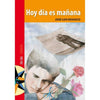 Libro Hoy Dia Es Mañana De José Luis Rosasco - Zig-Zag