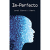Libro Im - Perfecto De Sierra I Fabra, Jordi - Bruño