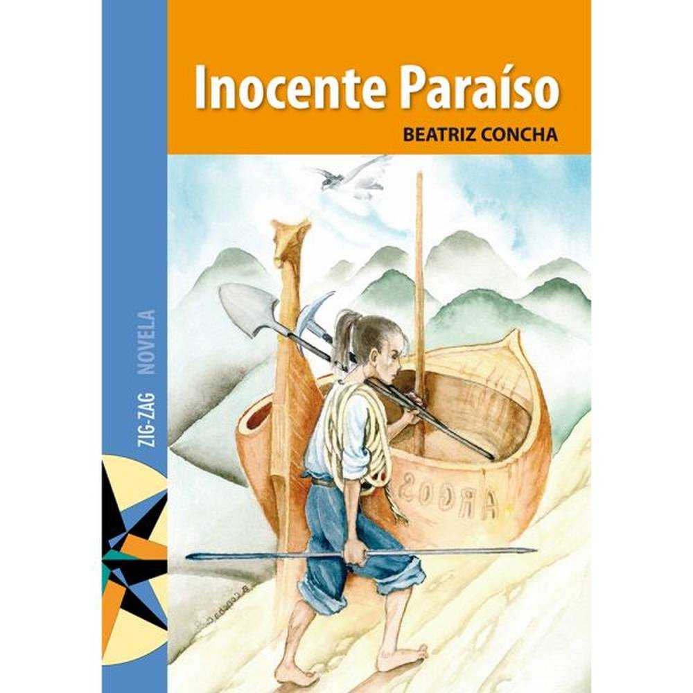 LIBRO INOCENTE PARAISO DE BEATRIZ CONCHA - ZIG-ZAG