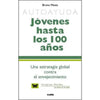 Libro Jovenes Hasta Los 100 Años De Bruno Massa - Atlantida