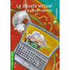 Libro La Abuela Virtual Y Otros Cuentos - Zig-Zag