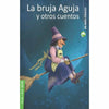 Libro La Bruja Aguja Y Otros Cuentos De Guiraldes, Ana Maria - Zig-Zag