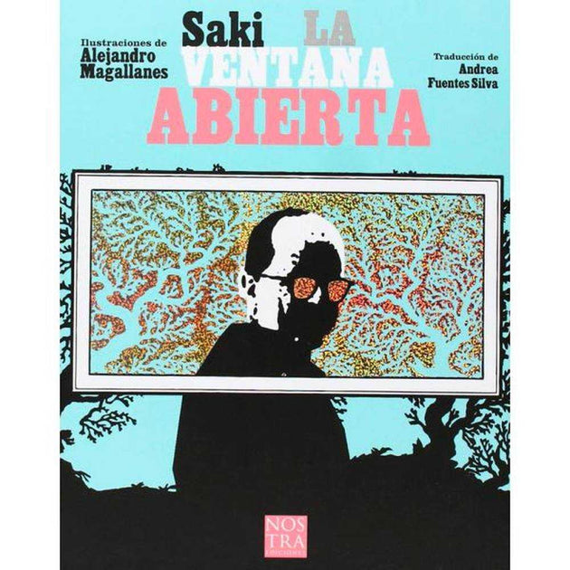 LIBRO LA VENTANA ABIERTA DE SAKI - NOSTRA EDICIONES